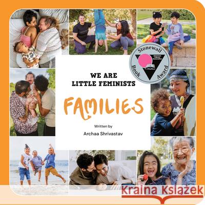 We Are Little Feminists: Families Archaa Shrivastav 9781734182460 Little Feminist Press - książka