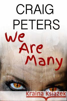 We Are Many Craig Peters Phil Young 9781502362834 Createspace - książka