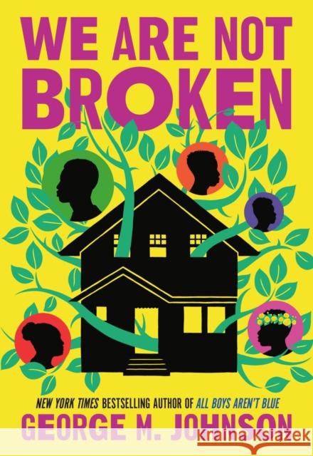 We Are Not Broken George M. Johnson 9780759554634 Little, Brown Books for Young Readers - książka