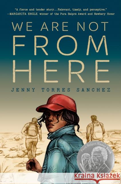 We Are Not from Here Jenny Torres Sanchez 9781984812285 Penguin USA - książka