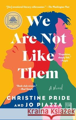 We Are Not Like Them Christine Pride Jo Piazza 9781982181048 Atria Books - książka