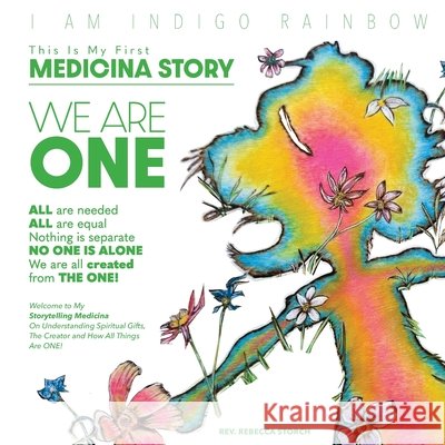 We Are One: This is My First Medicina Story Jones, Rebecca 9798893900644 Braughler Books, LLC - książka