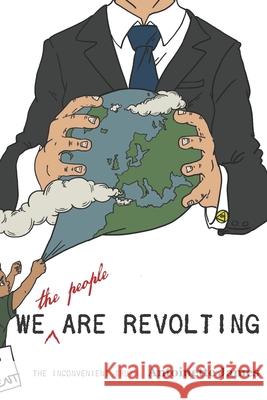 We Are Revolting: A Red Pill Read Ester Bunae Antoinette James 9781791752958 Independently Published - książka