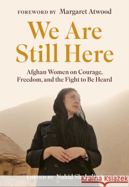 We Are Still Here Nahid Shahalimi 9780735246003 Prentice Hall Press - książka