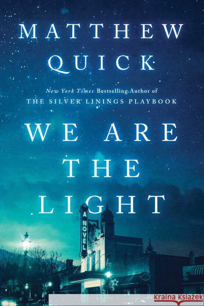 We Are the Light Quick, Matthew 9781668012413 Avid Reader Press / Simon & Schuster - książka