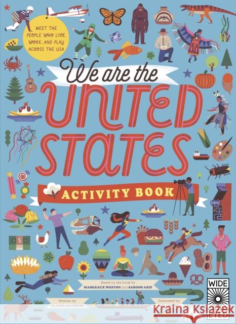 We Are the United States Activity Book Claire Saunders 9780711282636 Wide Eyed Editions - książka