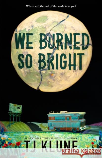 We Burned So Bright TJ Klune 9781250881236 Tor Books - książka