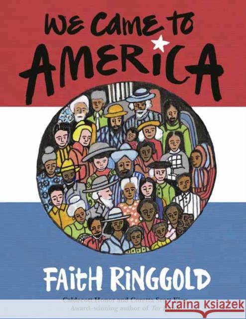 We Came to America Faith Ringgold 9780593482704 Dragonfly Books - książka