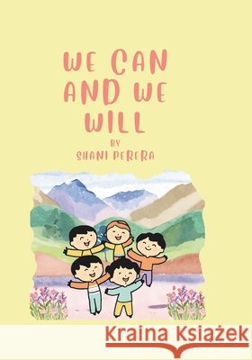 We Can and We Will Shani Perera 9798333897121 Independently Published - książka