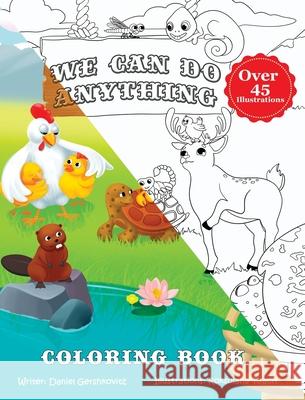 We Can Do Anything - Coloring Book Daniel Gershkovitz 9789659287260 Daniel Gershkovitz - książka