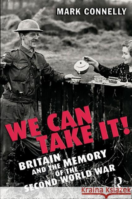 We Can Take It! Mark Connelly 9780582506077 Longman Publishing Group - książka