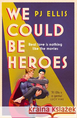 We Could Be Heroes Ellis, PJ 9780008539283 HarperCollins Publishers - książka