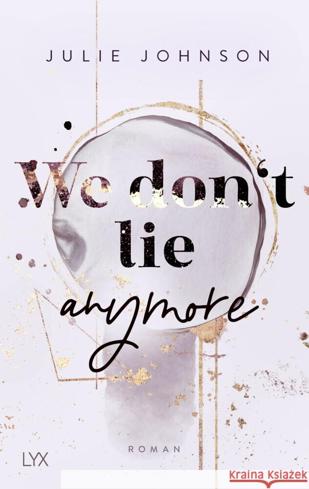 We don't lie anymore Johnson, Julie 9783736316690 LYX - książka