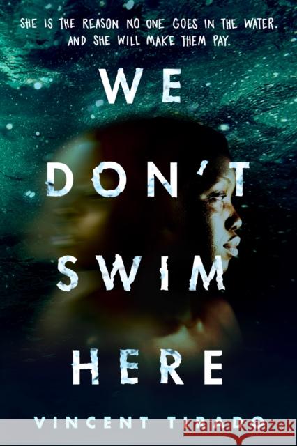 We Don't Swim Here Vincent Tirado 9781728280103 Sourcebooks, Inc - książka