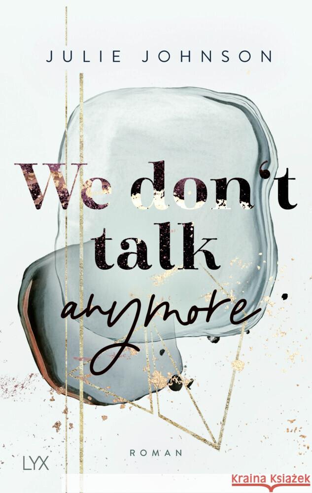 We don't talk anymore Johnson, Julie 9783736316669 LYX - książka