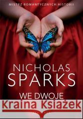 We dwoje Nicholas Sparks 9788367513241 Albatros - książka