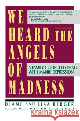 We Heard the Angels of Madness Diane Berger Alexander Vuckovic Lisa Berger 9780688116156 HarperCollins Publishers - książka