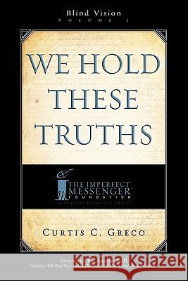 We Hold These Truths (2nd Edition)  9781599321691 Advantage Media Group - książka