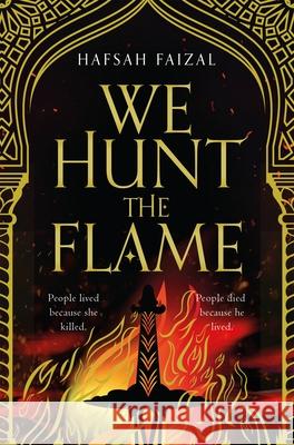 We Hunt the Flame: A Magical Fantasy Inspired by Ancient Arabia Hafsah Faizal 9781529045178 Pan Macmillan - książka