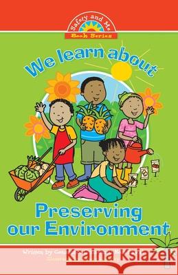 We learn about Preserving the Environment Constance Omawumi Kola-Lawal 9781909204300 Dolman Scott Ltd - książka