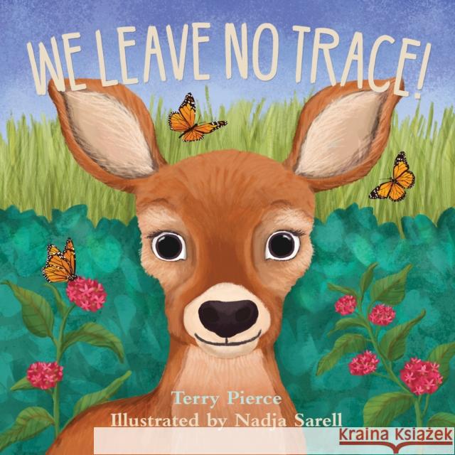 We Leave No Trace! Terry Pierce 9781951179373 Yosemite Conservancy - książka