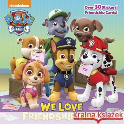 We Love Friendship Day! (Paw Patrol) Random House                             Mike Jackson 9780399558771 Random House Books for Young Readers - książka