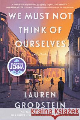 We Must Not Think of Ourselves Lauren Grodstein 9781643756363 Algonquin Books - książka