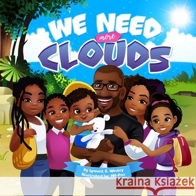 We Need More Clouds Lynnett S Wesley 9798985224603 We Need More LLC - książka