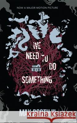 We Need to Do Something Max Boot 9781943720453 Perpetual Motion Machine Publishing - książka