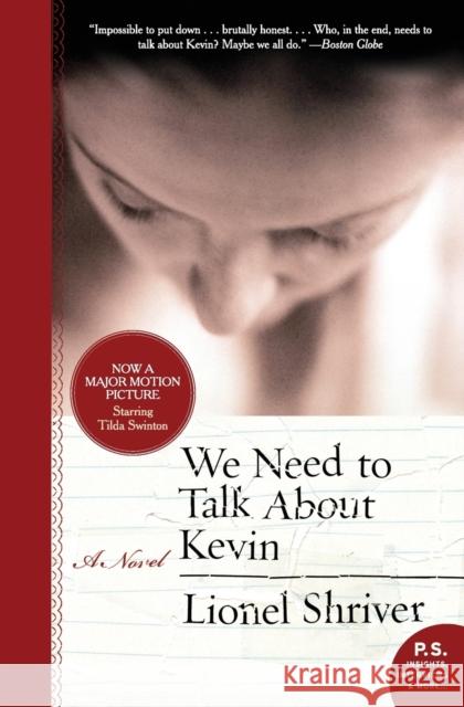 We Need to Talk about Kevin Lionel Shriver 9780061124297 Harper Perennial - książka