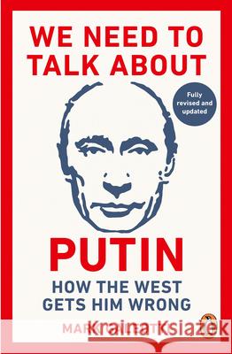 We Need to Talk About Putin Mark Galeotti 9781529981094 Ebury Publishing - książka