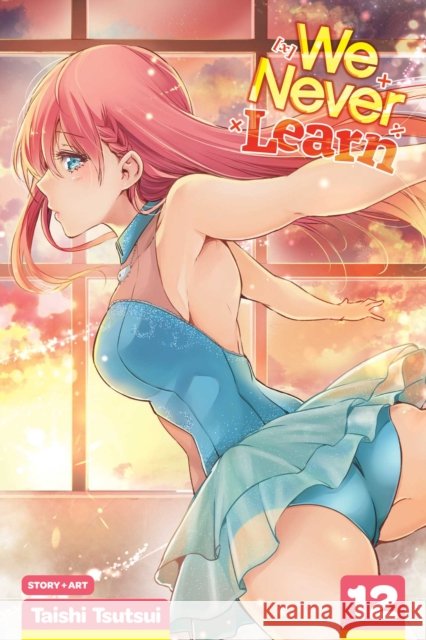 We Never Learn, Vol. 12 Taishi Tsutsui 9781974712601 Viz Media, Subs. of Shogakukan Inc - książka