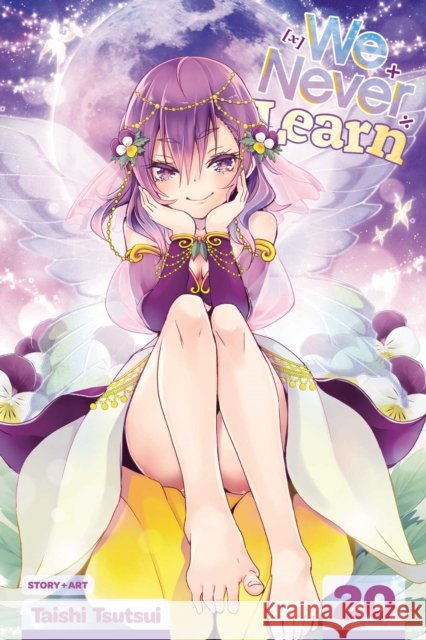 We Never Learn, Vol. 20: [X] = Tomorrow Night's Pixie Taishi Tsutsui 9781974725380 Viz Media - książka