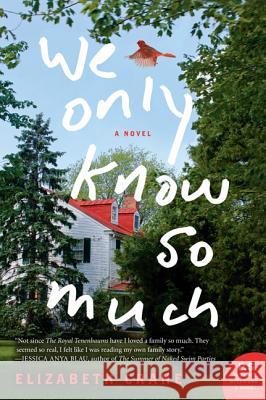 We Only Know So Much Elizabeth Crane 9780062099471 Harper Perennial - książka