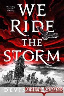 We Ride the Storm Devin Madson 9780316536264 Orbit - książka