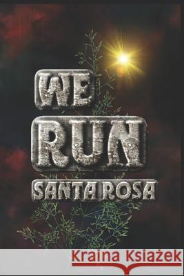 We Run Santa Rosa: Half Marathon Training Diary Run This City Media 9781071043486 Independently Published - książka