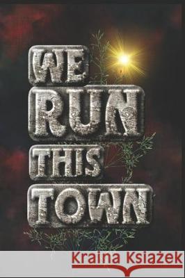 We Run This Town: Half Marathon Training Diary Run This City Media 9781071056080 Independently Published - książka