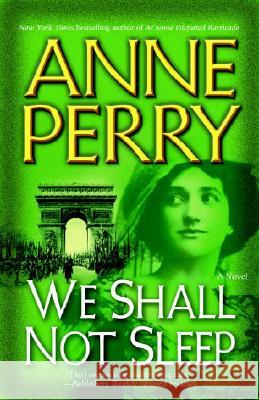 We Shall Not Sleep Anne Perry 9780345456618 Ballantine Books - książka