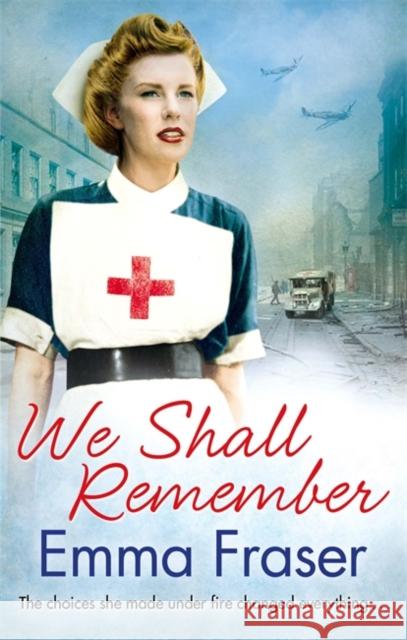 We Shall Remember Emma Fraser 9780751551228 Sphere Books - książka