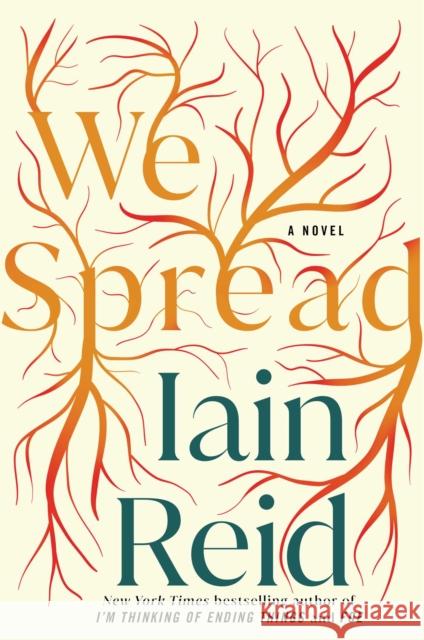 We Spread Iain Reid 9781982169350 Gallery/Scout Press - książka