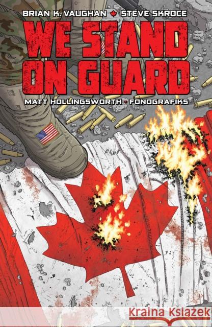 We Stand on Guard Brian K. Vaughan Steve Skroce 9781534301412 Image Comics - książka