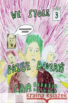 We stole Paige Rovert's Car!!!!!! Ocean Vertes 9781068481956 Ocean Vertes - książka