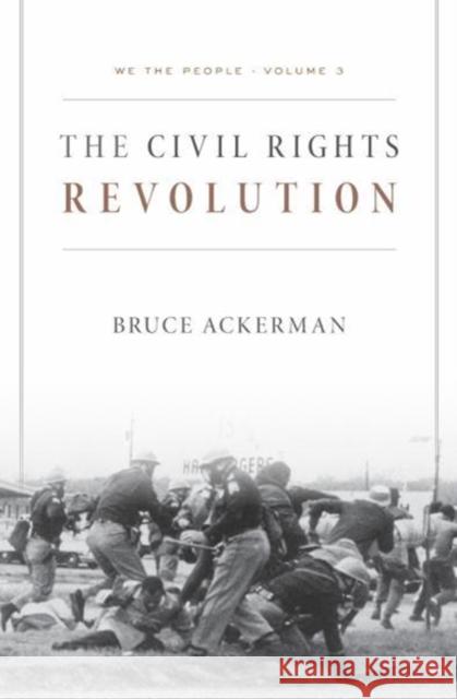 We the People Ackerman, Bruce 9780674983946 Belknap Press: An Imprint of Harvard Universi - książka