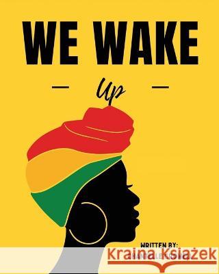 We Wake Up Chantelle Crowell   9798352304419 Independently Published - książka