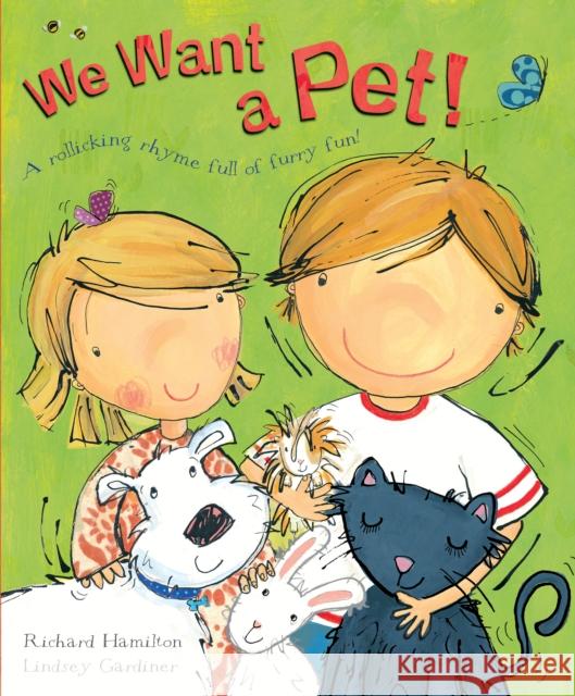 We Want a Pet! Richard Hamilton 9781862309081  - książka