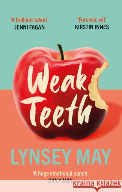 Weak Teeth Lynsey May 9781846976629 Birlinn General - książka