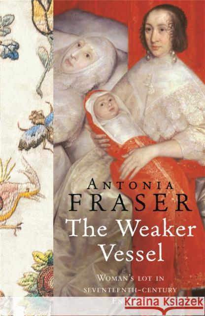 Weaker Vessel Antonia Fraser 9781842126356  - książka