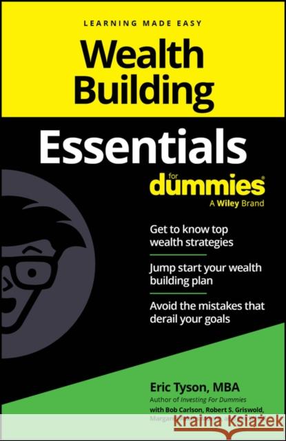 Wealth Building Essentials For Dummies Eric Tyson 9781394326198 For Dummies - książka