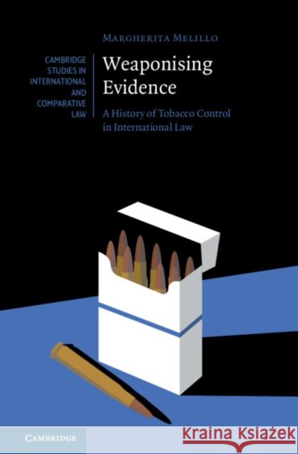 Weaponising Evidence Margherita (O'Neill Institute for National and Global Health Law, Georgetown University, Washington DC) Melillo 9781009354356 Cambridge University Press - książka