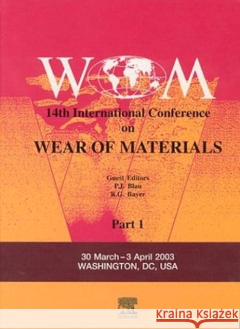 Wear of Materials: 14th International Conference Blau, P. 9780080443010 Elsevier Science - książka